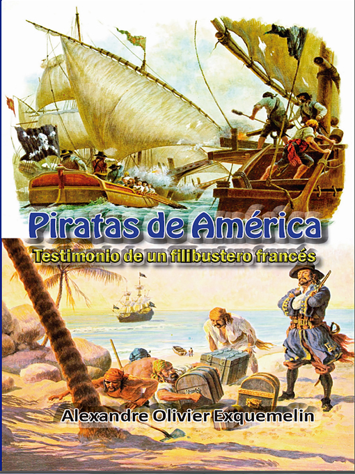 Title details for Piratas en America by Alexandre Olivier Euxemelin - Available